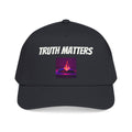 "Truth Matters" Baseball Cap
