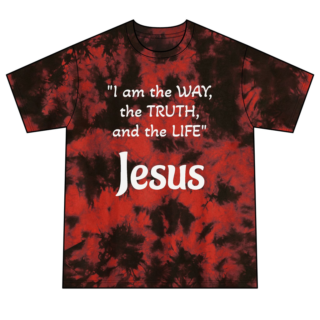 Jesus is the way Tie-Dye Tee — "John 14:6 quote"