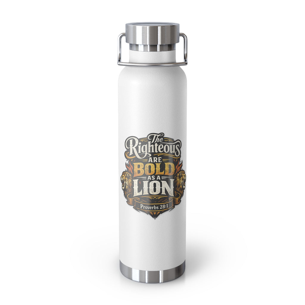 22oz Insulated Water Bottle — “The Righteous Are Bold as a Lion” Christian Stainless Steel Flask