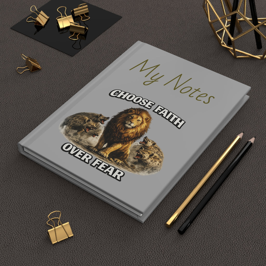 Faith Over Fear Hardcover Journal — Proverbs 28:1 Lion Design Notebook