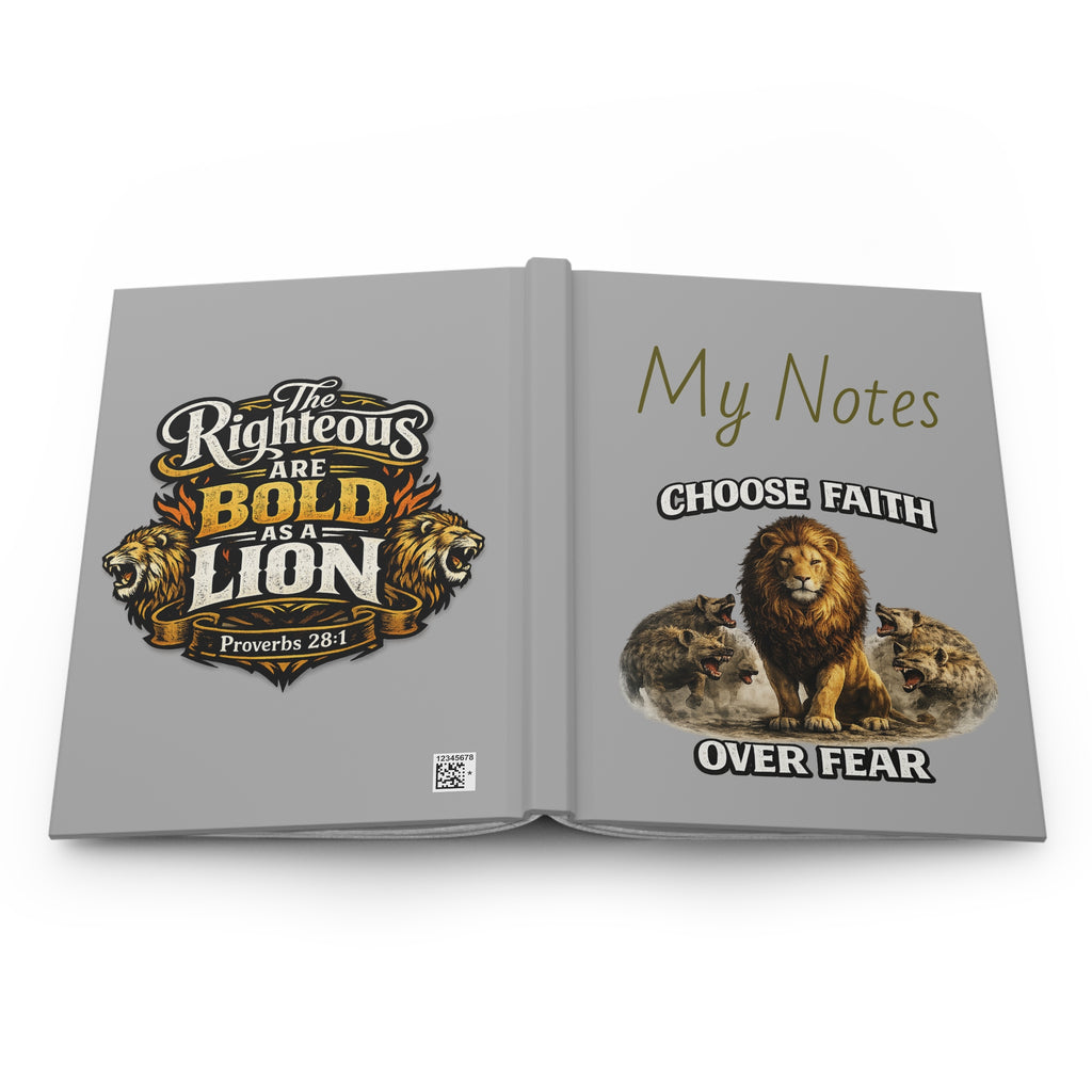 Hardcover Journal — Choose Faith Over Fear Lion Design (Proverbs 28:1)